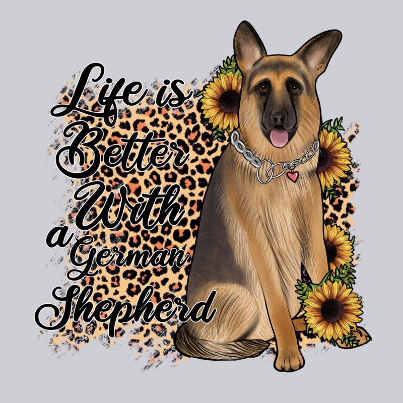 Life Is Better With A German Shepherd Heavyweight Sweatshirt by JahusDesignShop | Teevron