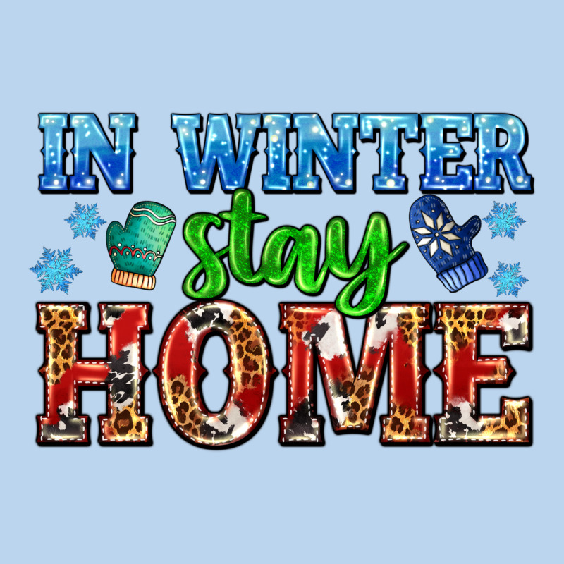 In Winter Stay Home With Gloves Classic Tee by AdoDesignShop | Teevron