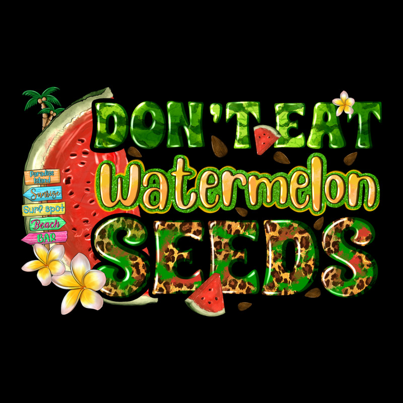 Dont Eat Watermelon Seeds With Summer Premium Tee by texasbilliewilder | Teevron