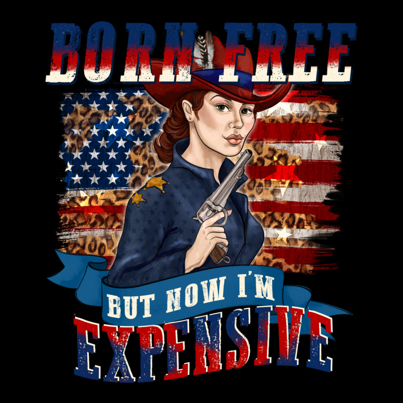 Born Free But Now Im Expensive Heavy Core Tee by texasbilliewilder | Teevron