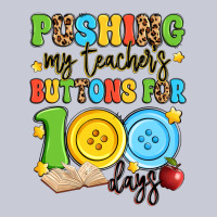 Pushing My Teacher's Buttons For 100 Days Heavyweight Hoodie | Teevron