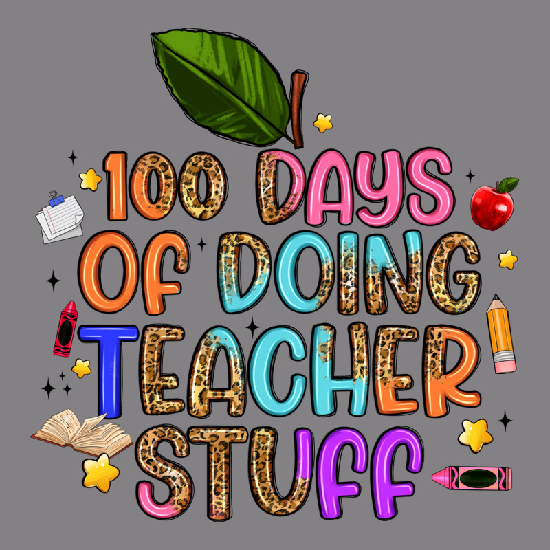 100 Days Of Doing Teacher Stuff Heavyweight Hoodie by Artiststas | Teevron