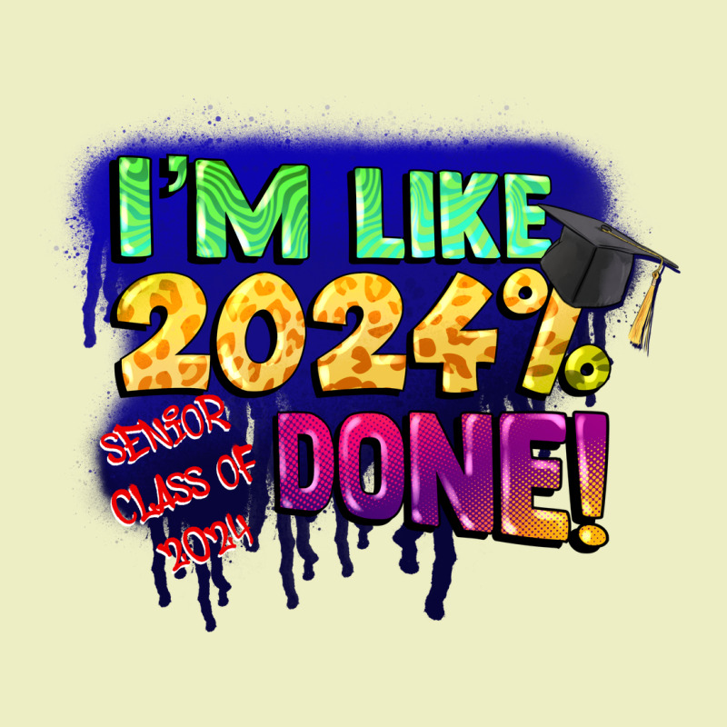 I'm Like 2024 Done Urban Hoodie by CowGirlArtShop | Teevron
