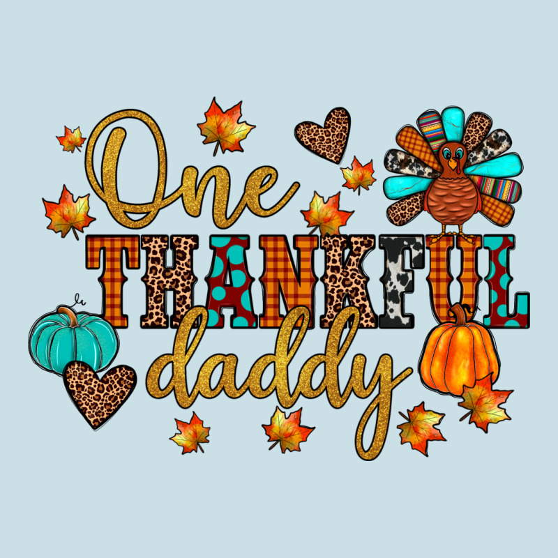 One Thankful Daddy Ladies Tee by JahusDesignShop | Teevron