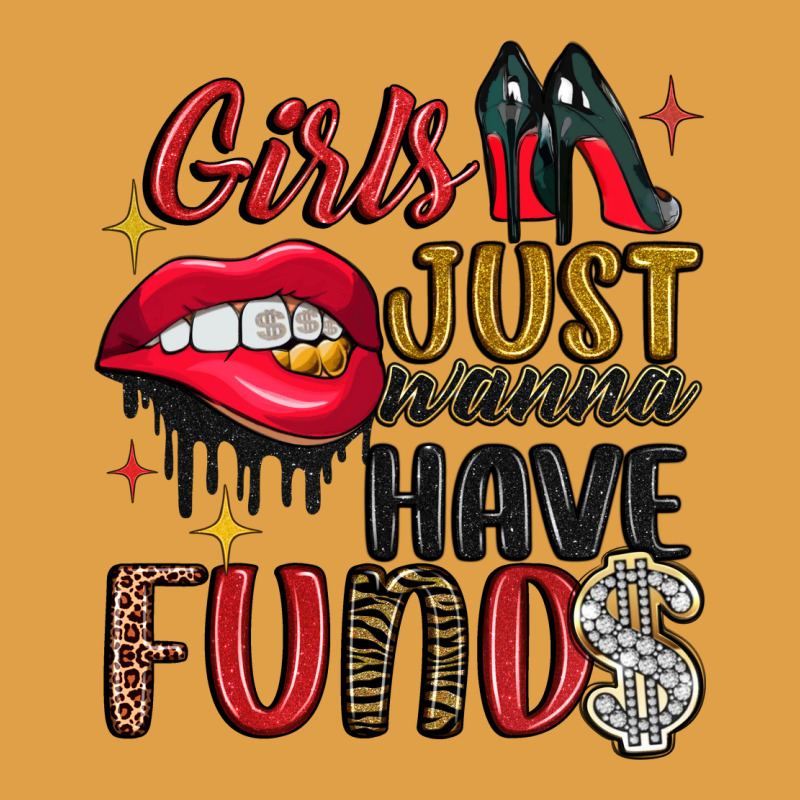 Girls Just Wanna Have Funds Premium Hoodie by JahusDesignShop | Teevron
