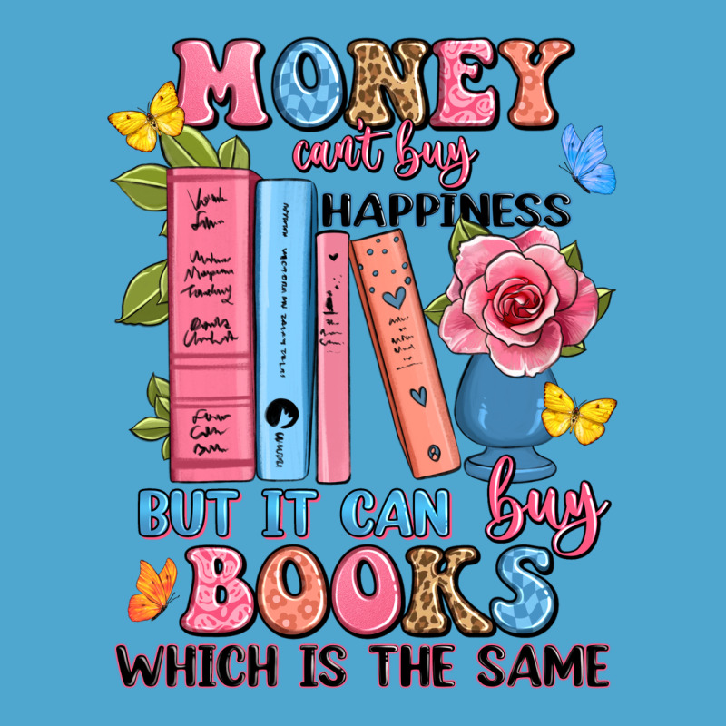 Money Can't Buy Happiness But It Can Buy Books Whi Premium Hoodie by JahusDesignShop | Teevron
