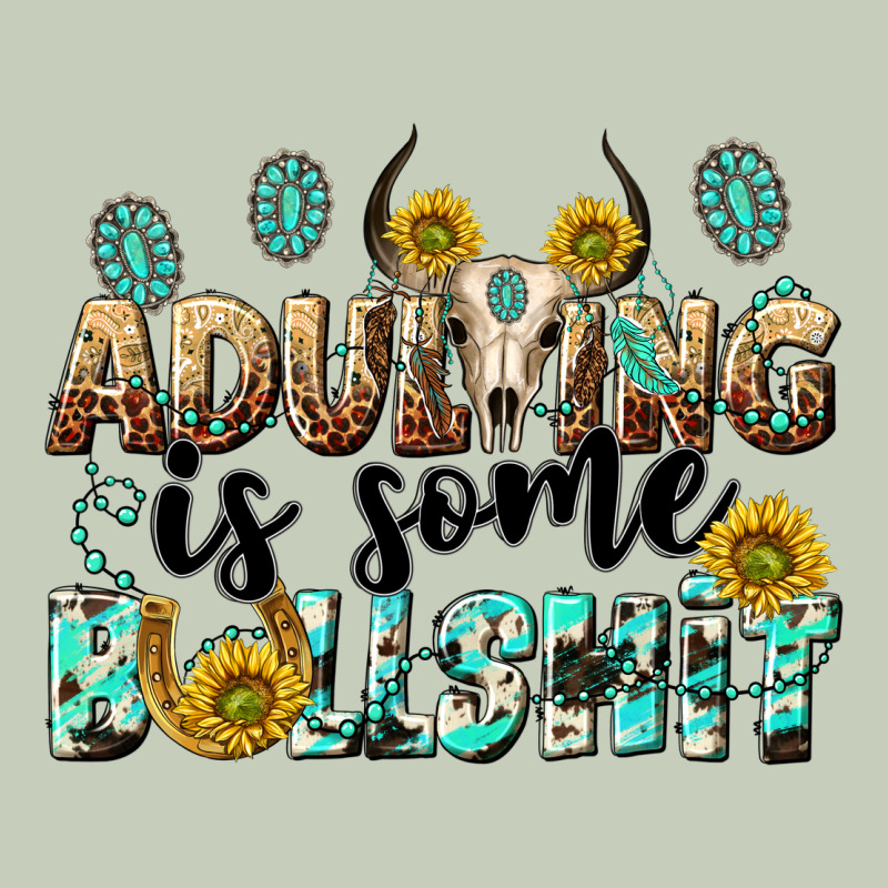 Adulting Is Some Bullshit Classic Tee by NancyCooperArtShop | Teevron