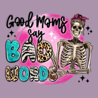 Good Moms Say Bad Words Heavyweight Hoodie | Teevron
