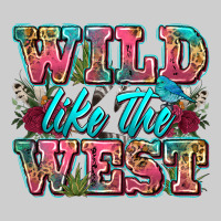 Wild Like The West Premium Tee | Teevron