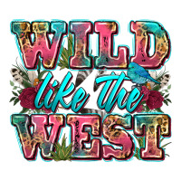 wild like the west | Teevron