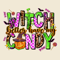 Witch Better Have My Candy Premium Tee | Teevron