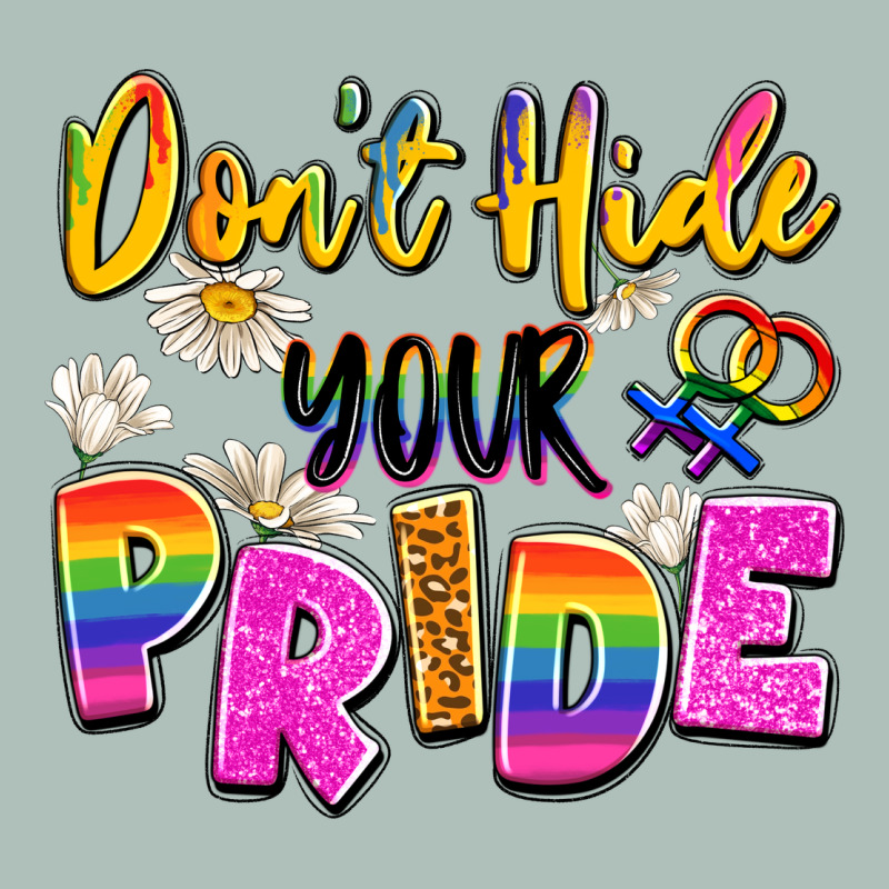 Don't Hide Your Pride Heavyweight Hoodie by Artiststas | Teevron