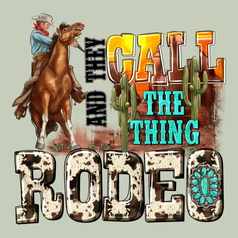 And They Call The Thing Rodeo Classic Tee by NancyCooperArtShop | Teevron
