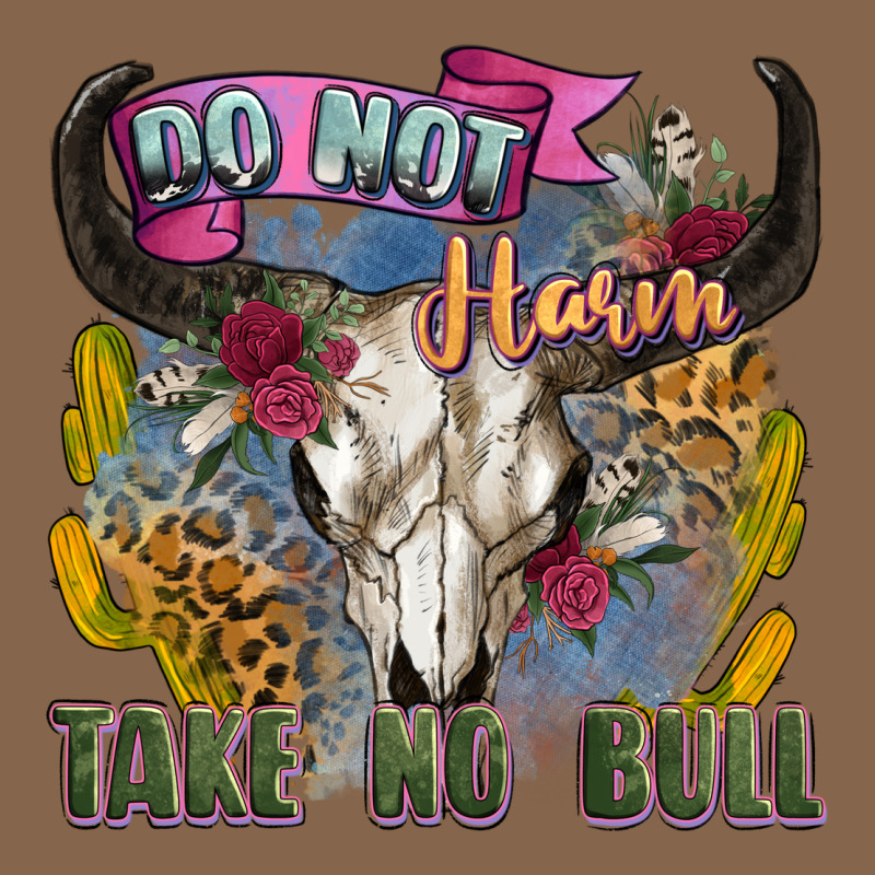 Do Not Harm Take No Bull Cow Skull Premium Tee by Zillion Design Studio | Teevron