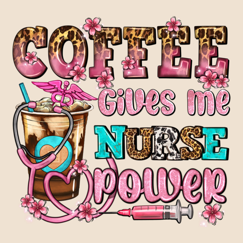 Coffee Gives Me Nurse Power Urban Heavy Tee by AdoDesignShop | Teevron