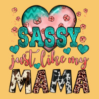 Sassy Just Like My Mama Vintage Hoodie | Teevron