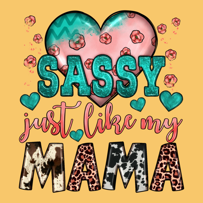 Sassy Just Like My Mama Vintage Hoodie by JahusDesignShop | Teevron