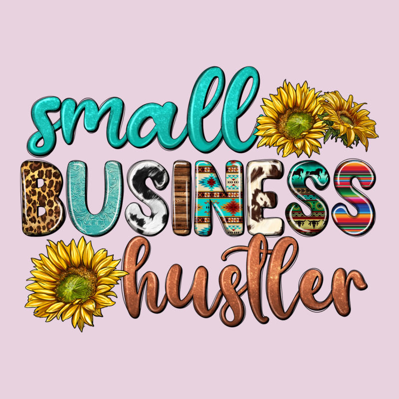 Small Business Hustler Ladies Tee by texasbilliewilder | Teevron