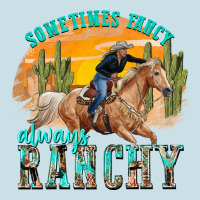 Sometimes Fancy Always Ranchy Ladies Tee | Teevron