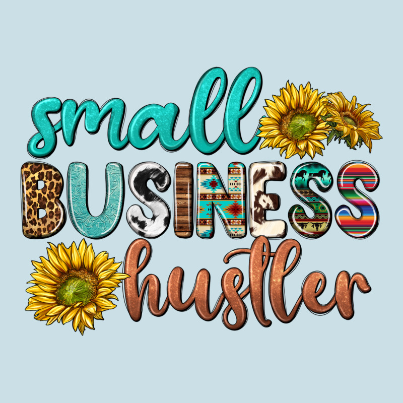 Small Business Hustler Ladies Tee by texasbilliewilder | Teevron