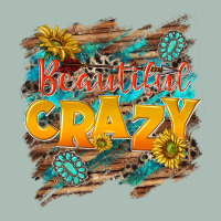 Beautiful Crazy Classic Tee | Teevron