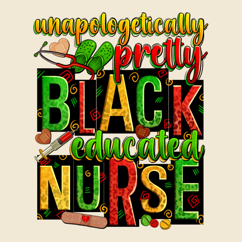 Unapologetically Pretty Black And Educated Nurse Premium Tee by Zillion Design Studio | Teevron