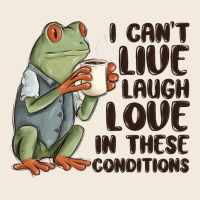 I Cant Live Laugh Love In These Conditions Zipper Hoodie | Teevron