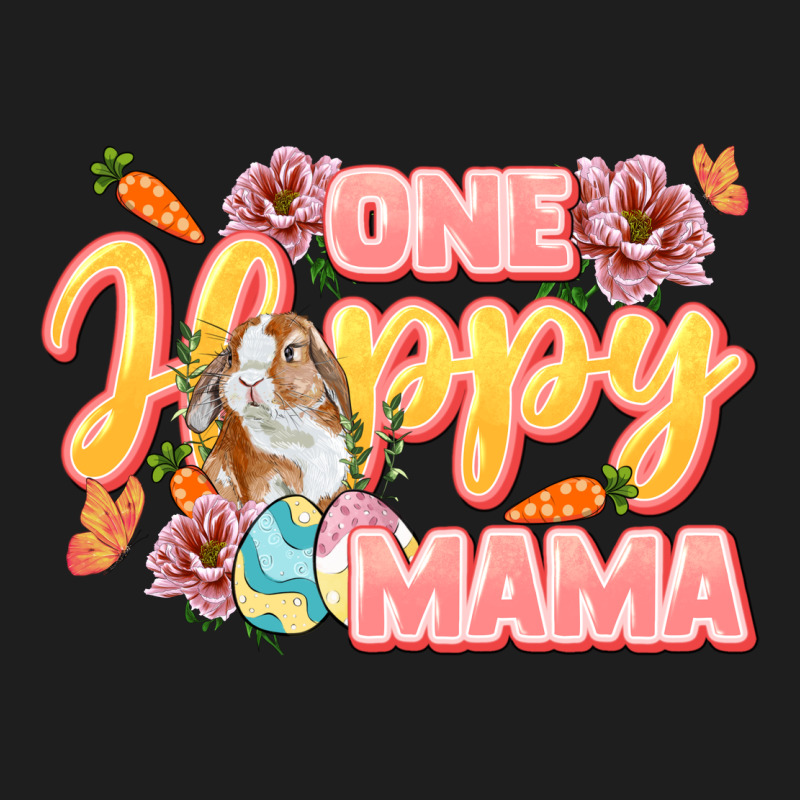 One Hoppy Mama Mother's Day Classic Tee by LillyAllenDesigns | Teevron