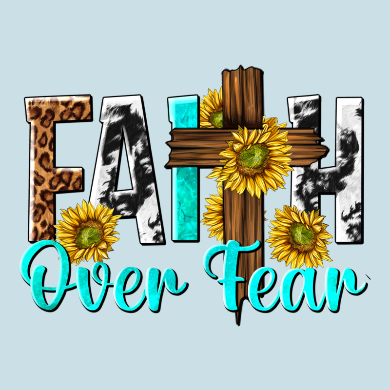Faith Over Fear Ladies Tee by texasbilliewilder | Teevron