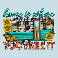 Home Is Where  You Park It Ladies Tee | Teevron