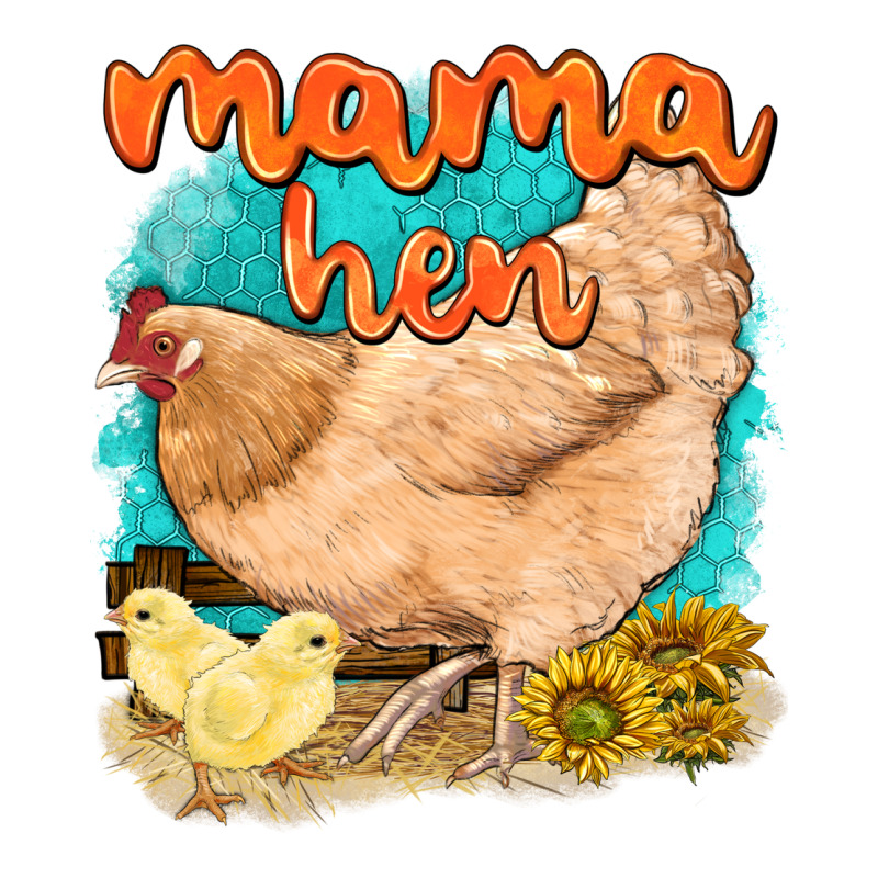 Mama Hen With Sunflowers Ladies Tee by texasbilliewilder | Teevron