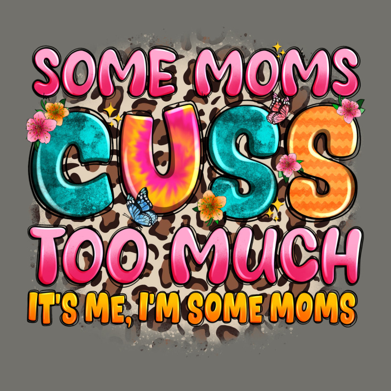 Some Moms Too Much It's Me,i'm Some Moms Premium Hoodie by JahusDesignShop | Teevron