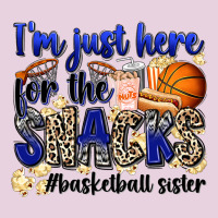 I'm Just Here For The Snacks #basketball Sister Ladies Tee | Teevron