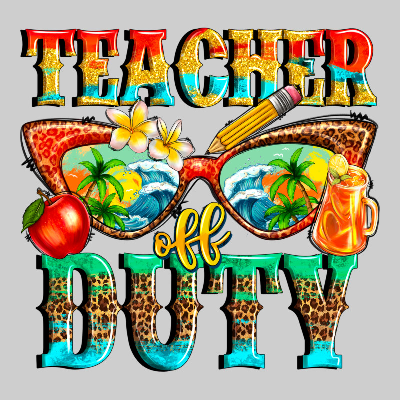 Teacher Off Duty Premium Tee by texasbilliewilder | Teevron