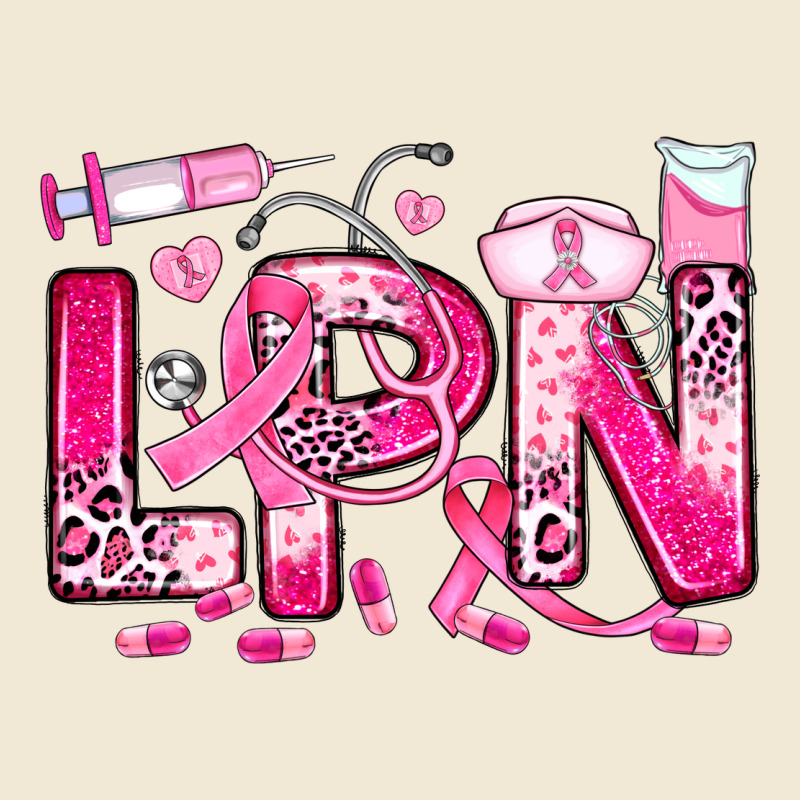 Breast Cancer Lpn Licensed Practical Nurse Ladies Tee by JahusDesignShop | Teevron