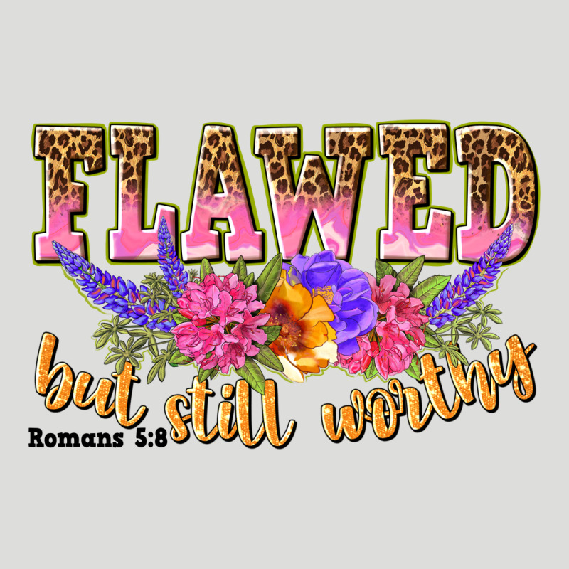Flawed But Still Worthy Romans 5 8 Zipper Hoodie by NancyCooperArtShop | Teevron