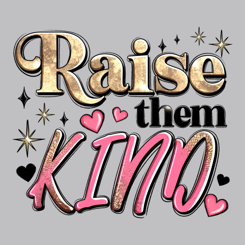 Raise Them Kind Long Sleeve Tee by JahusDesignShop | Teevron