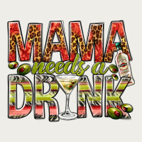 Mama Needs A Drink Zipper Hoodie | Teevron