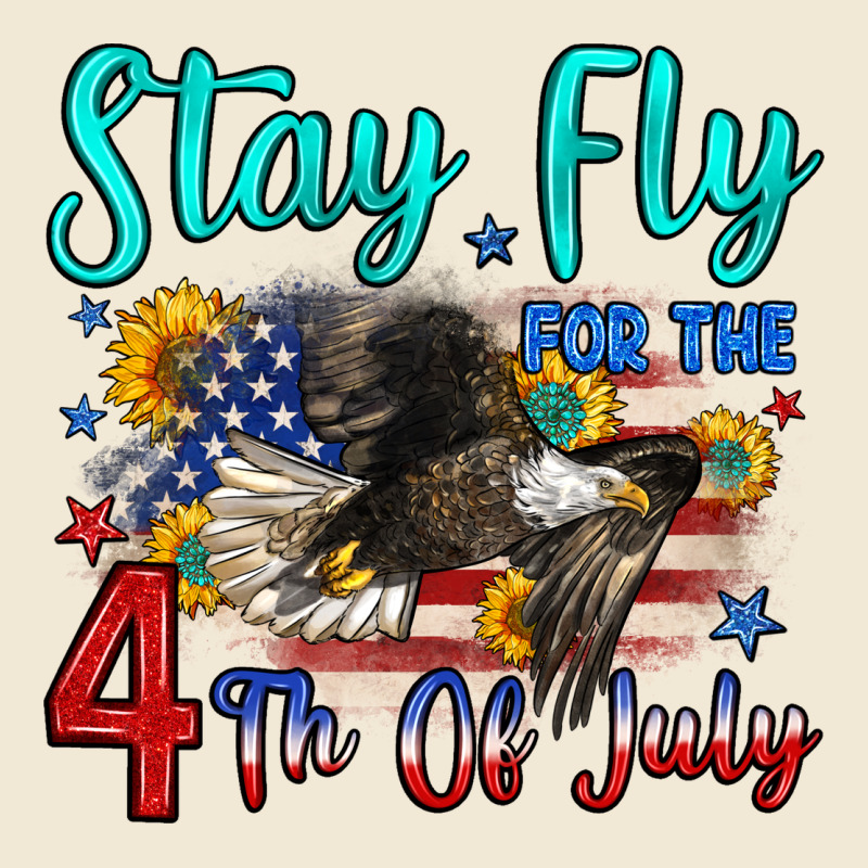 Stay Fly For The 4 Th Of July Premium Tee by Zillion Design Studio | Teevron
