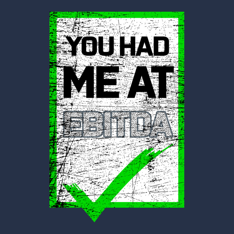 You Had Me At Ebitda Premium Hoodie by Bettercallsaul | Teevron