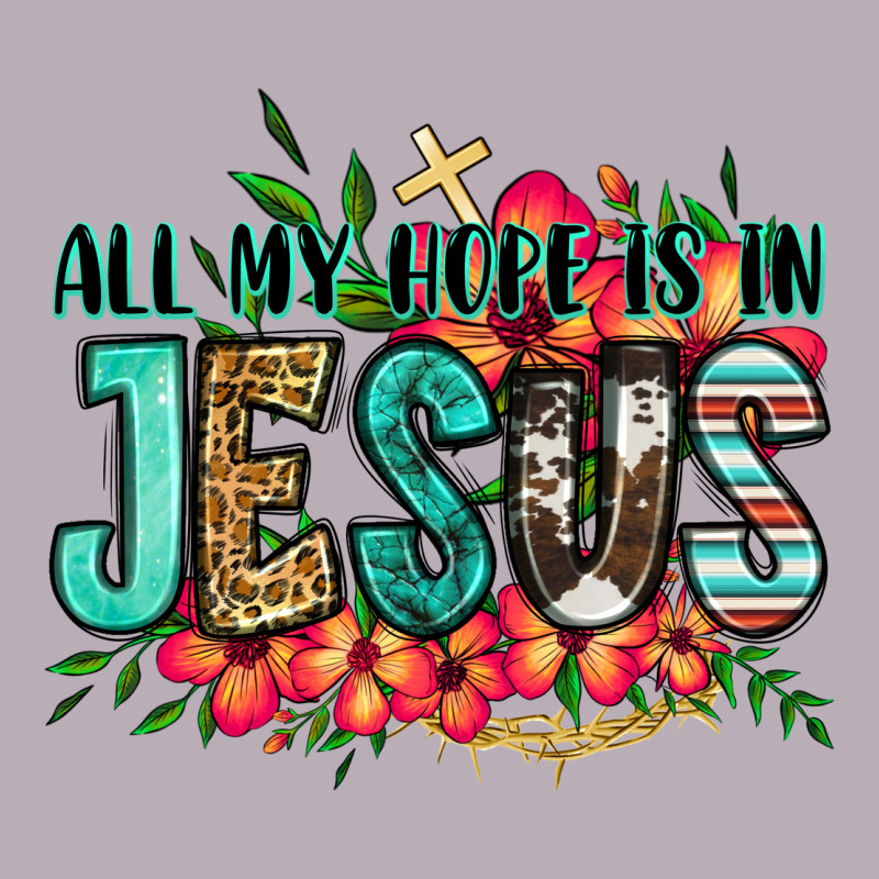 All My Hope Is In Jesus Vintage Tee by Jasminsmagicworld | Teevron