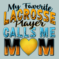 My Favorite Lacrosse Player Calls Me Mom Heavy Core Tee | Teevron