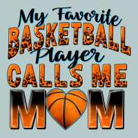 My Favorite Basketball Player Calls Me Mom Heavy Core Tee | Teevron