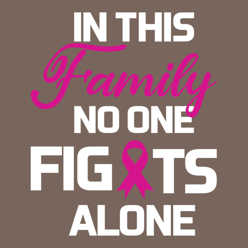In This Family No One Fights Alone Cancer Survivor Premium Hoodie by Bettercallsaul | Teevron
