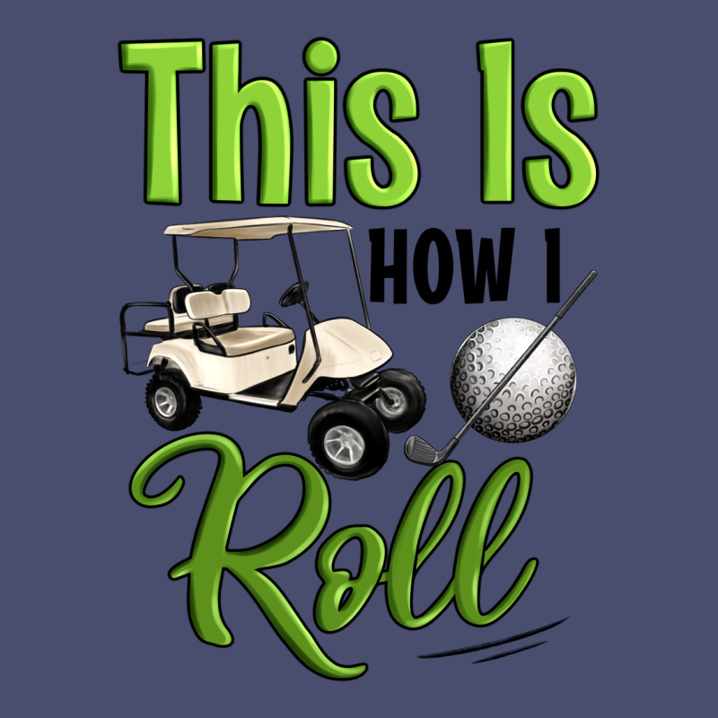 This Is How I Roll Vintage Tee by Artiststas | Teevron