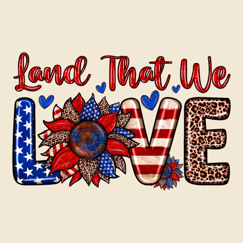 Land That We Love Premium Tee by Zillion Design Studio | Teevron