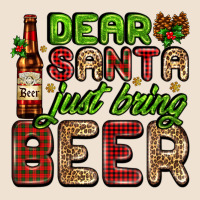 Dear Santa Just Bring A Beer With A Beer Bottle Urban Heavy Tee | Teevron