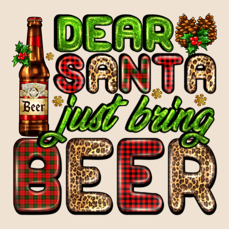 Dear Santa Just Bring A Beer With A Beer Bottle Urban Heavy Tee by AdoDesignShop | Teevron
