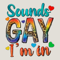 Sounds Gay Im In Heavy Core Tee | Teevron