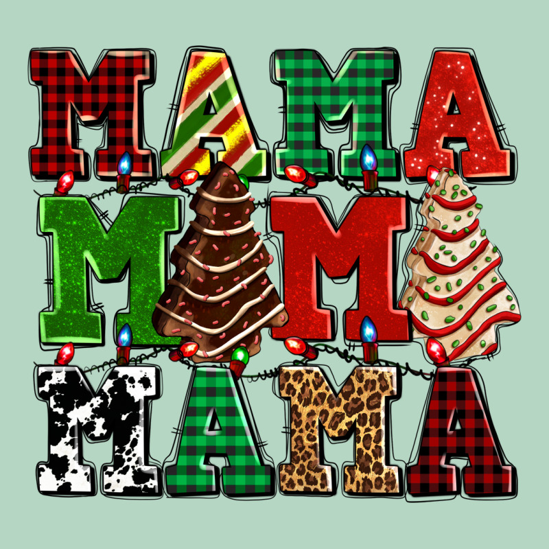 Mama Mama Mama With Christmas Lights And Christmas Tree Cakes Classic Tee by AdoDesignShop | Teevron